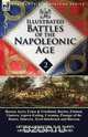 Illustrated Battles of the Napoleonic Age-Volume 2, Arthur Griffiths 