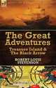 The Great Adventures, Stevenson Robert Louis 