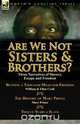 Are We Not Sisters & Brothers?, Ellen Craft 
