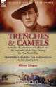 Trenches & Camels, Oliver (Bluegum) Hogue 