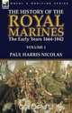 The History of the Royal Marines, Paul Harris Nicolas 