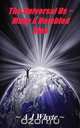 The Universal Us - Many a Humbled Man, A J Whyte 