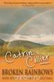 Broken Rainbows, Catrin Collier 