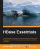 HBase Essentials, Nishant Garg 