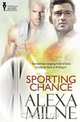Sporting Chance, Alexa Milne 