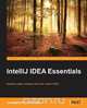 IntelliJ IDEA Essentials, Jaroslaw Krochmalski 