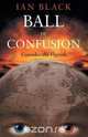 Ball of Confusion, Ian Black 