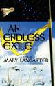 An Endless Exile, Mary Lancaster 