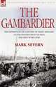 The Gambardier, Mark Severn 