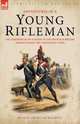 Adventures of a Young Rifleman, Johann Christian Maempel 