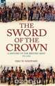 The Sword of the Crown, Eric W. Sheppard 