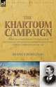 The Khartoum Campaign, Bennet Burleigh 