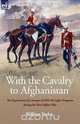 With the Cavalry to Afghanistan, William Taylor 