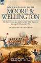 On Campaign with Moore and Wellington, Anthony Hamilton 