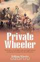 Private Wheeler, William Wheeler 