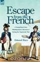 Escape from the French, Edward Boys 