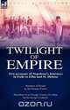 Twilight of Empire, Thomas Ussher 