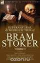 The Collected Supernatural and Weird Fiction of Bram Stoker, Bram Stoker 
