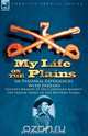 My Life on the Plains or Personal Experiences with Indians, George Armstrong Custer 