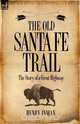 The Old Santa Fe Trail, Henry Inman 