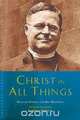 Christ in All Things, Stephen Spencer 