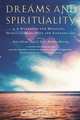 Dreams and Spirituality, 