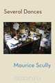 Several Dances, Maurice Scully 