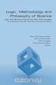 Logic, Methodology and Philosophy of Science. Logic and Science Facing the New Technologies, 