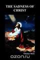 The Sadness of Christ, Thomas More 