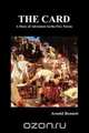 The Card - A Story of Adventure in the Five Towns, Arnold Bennett 