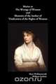 Maria, or the Wrongs of Woman and Memoirs of the Author of Vindication of the Rights of Woman, Mary Wollstonecraft 