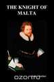 The Knight of Malta, John Fletcher 