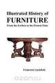 Illustrated History of Furniture, Frederick Litchfield 