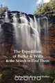 The Expedition of Burke and Wills & the Search to Find Them (by Burke, Wills, King & Walker), Robert O. Burke 