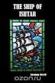 The Ship of Ishtar, Abraham Merritt 