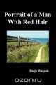 Portrait of a Man with Red Hair, Hugh Walpole 