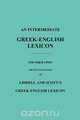 An Intermediate Greek-English Lexicon, Robert Scott 
