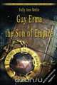 Guy Erma and the Son of Empire, Sally Ann Melia 