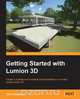 Getting Started with Lumion 3D, Ciro Cardoso 
