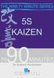 5s Kaizen in 90 Minutes, Andrew Scotchmer 