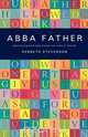 Abba Father, Kenneth Stevenson 
