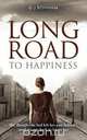 Long Road to Happiness, G. J. Bonham 