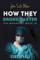 How They Broke Baxter, John S. G. Blair 