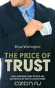 The Price of Trust, Dr Brian Warrington 