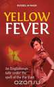 Yellow Fever, Russell M Nash 