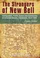 Strangers of New Bell, Lynn Schler 