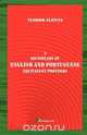 A Dictionary of English and Portuguese Equivalent Proverbs, Teodor Flonta 