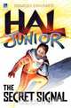 Hal Junior the Secret Signal, Simon Haynes 