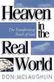 Heaven in the Real World, Don McLaughlin 