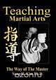 Teaching Martial Arts, Sang H. Kim 